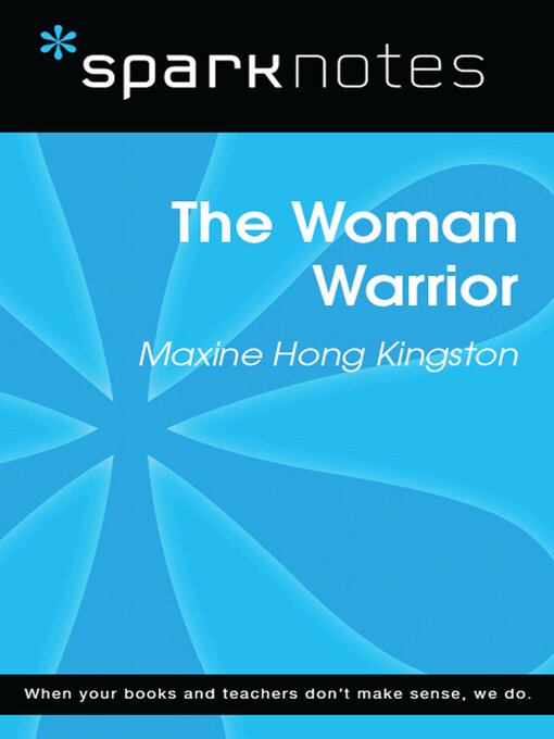 Title details for The Woman Warrior by SparkNotes - Available